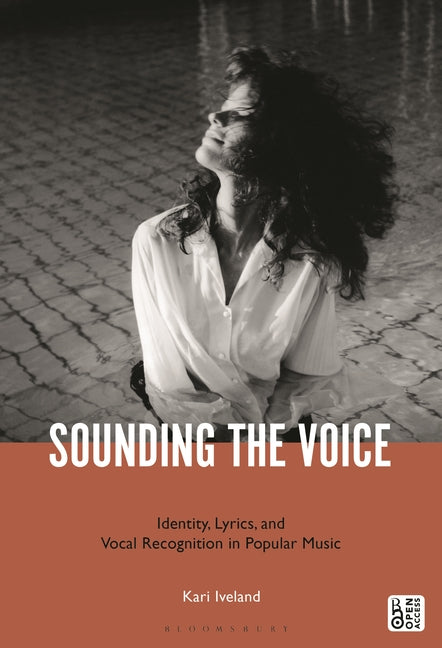 Sounding the Voice: Identity, Lyrics, and Vocal Recognition in Popular Music