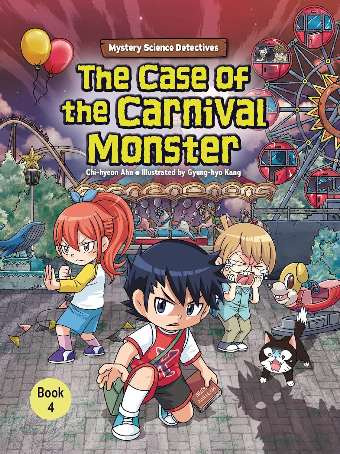 The Case of the Carnival Monster: Book 4