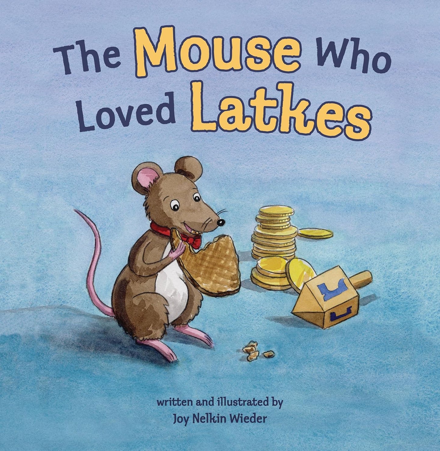 The Mouse Who Loved Latkes