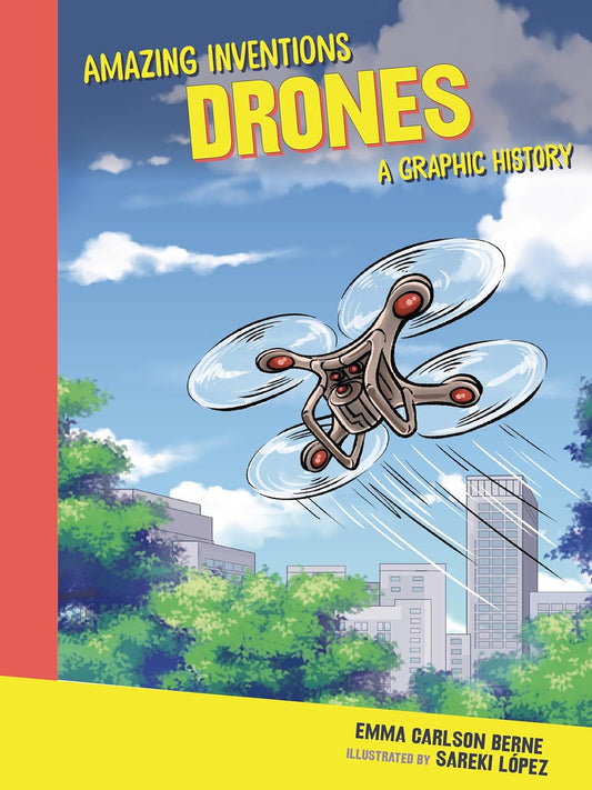 Drones: A Graphic History