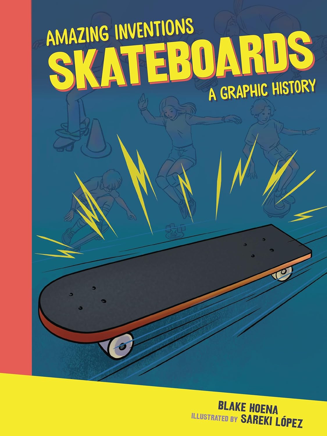 Skateboards: A Graphic History