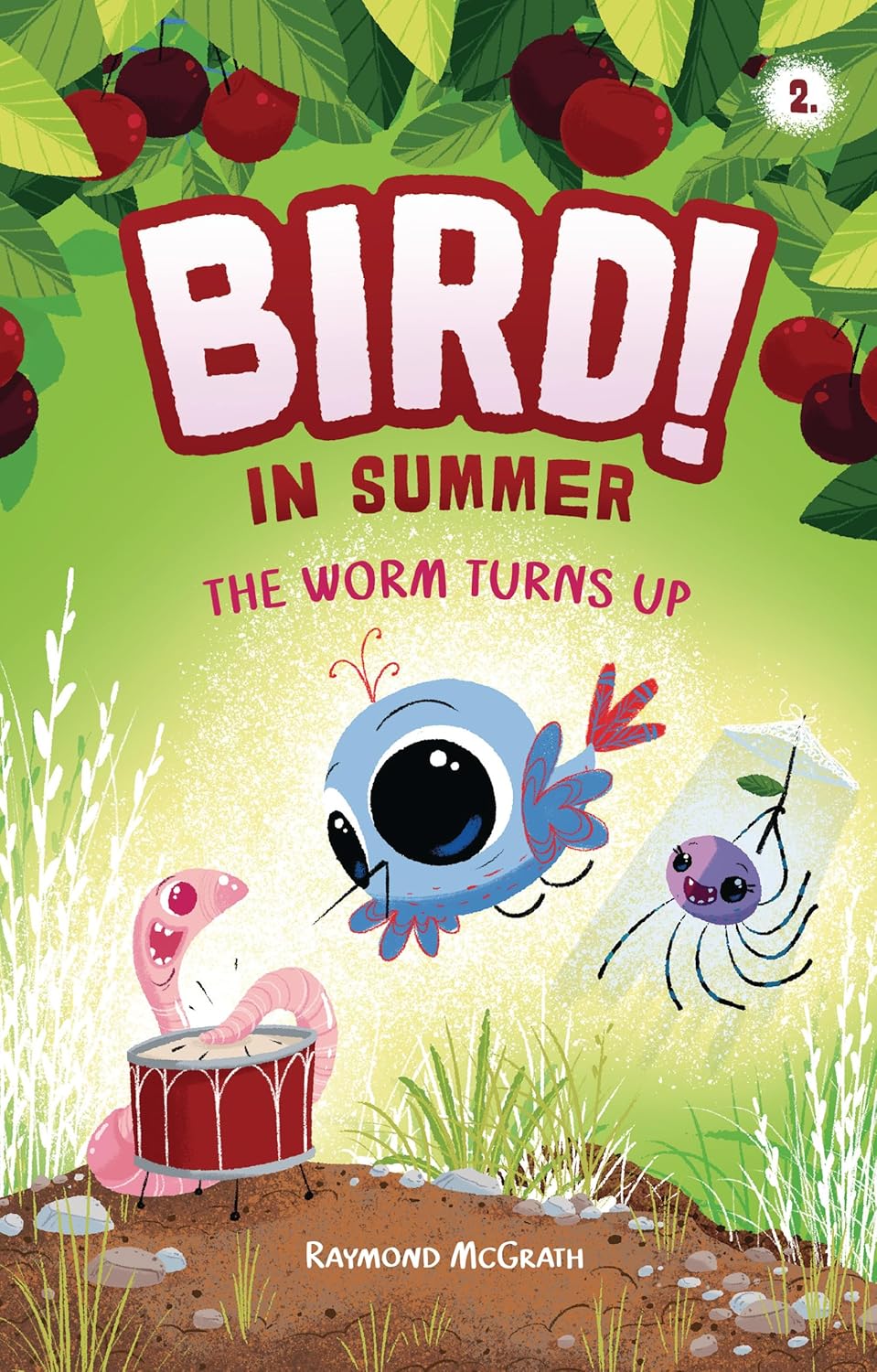 The Worm Turns Up: In Summer (Book 2)