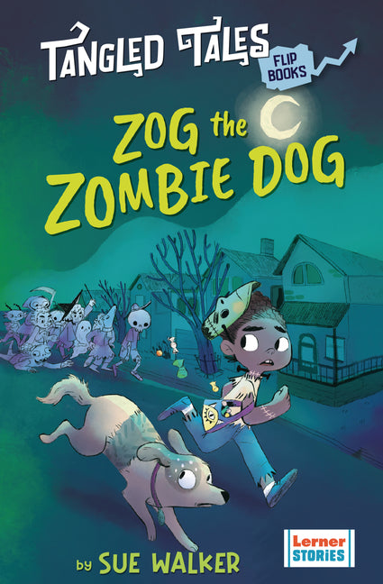 Zog the Zombie Dog / The Grim Reaper's Apprentice