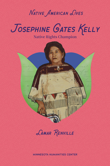 Josephine Gates Kelly: Native Rights Champion