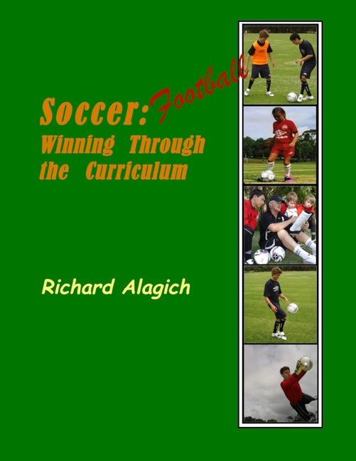 Football/Soccer: Winning Through the Curriculum