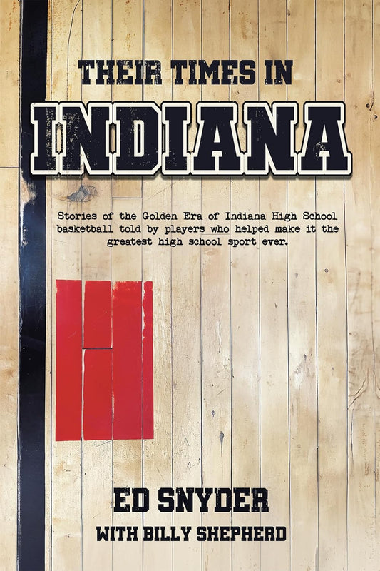 Their Times in Indiana