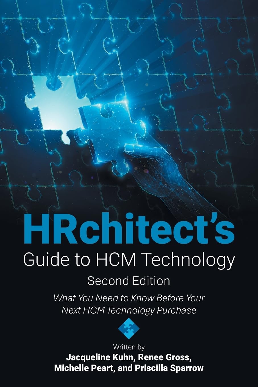 HRchitect's Guide to HCM Technology: What You Need to Know Before Your Next HCM Technology Purchase