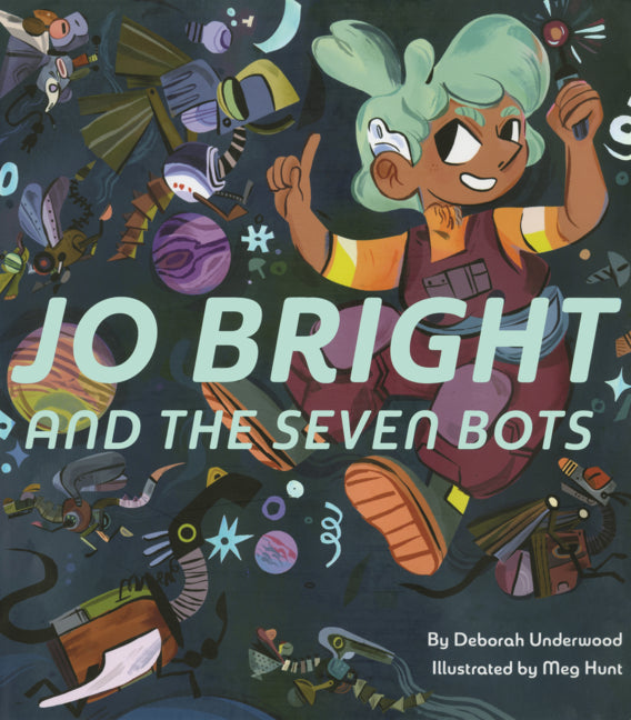 Jo Bright and the Seven Bots