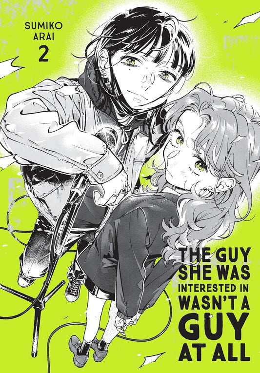 Guy She Was Interested in Wasn't a Guy at All, Vol. 2: Volume 2