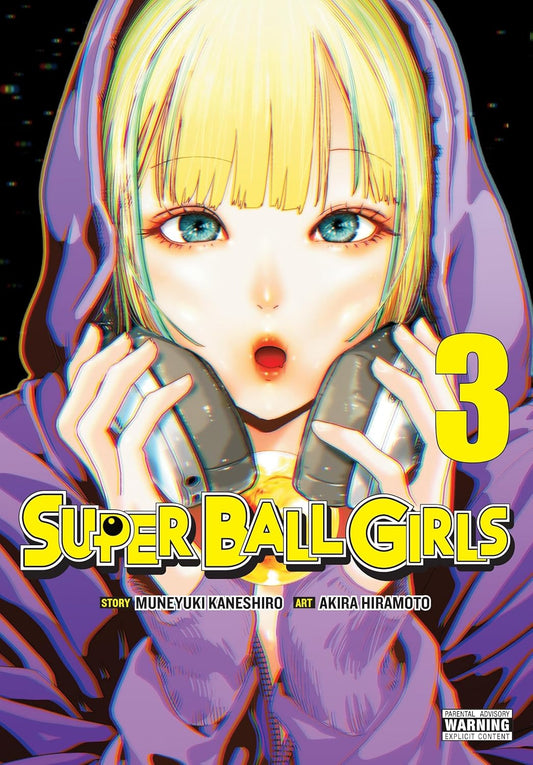 Super Ball Girls, Vol. 3: Volume 3