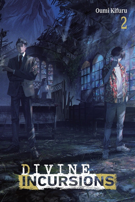 Divine Incursions, Vol. 2 (Light Novel)