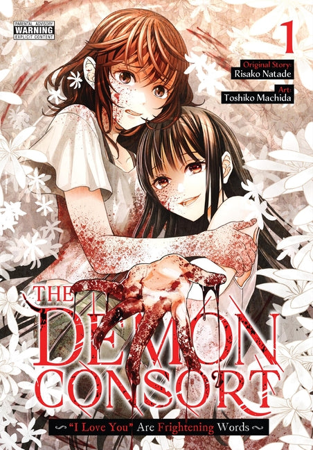 The Demon Consort: "I Love You" Are Frightening Words, Vol. 1: Volume 1