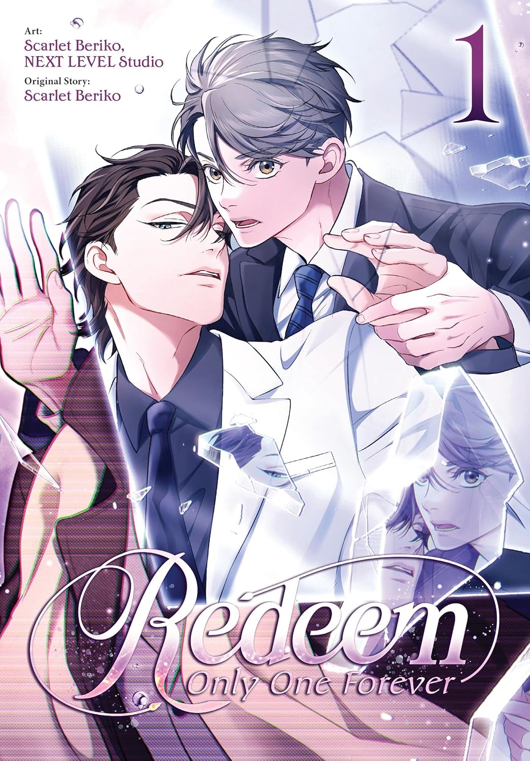 Redeem: Only One Forever, Vol. 1: Volume 1