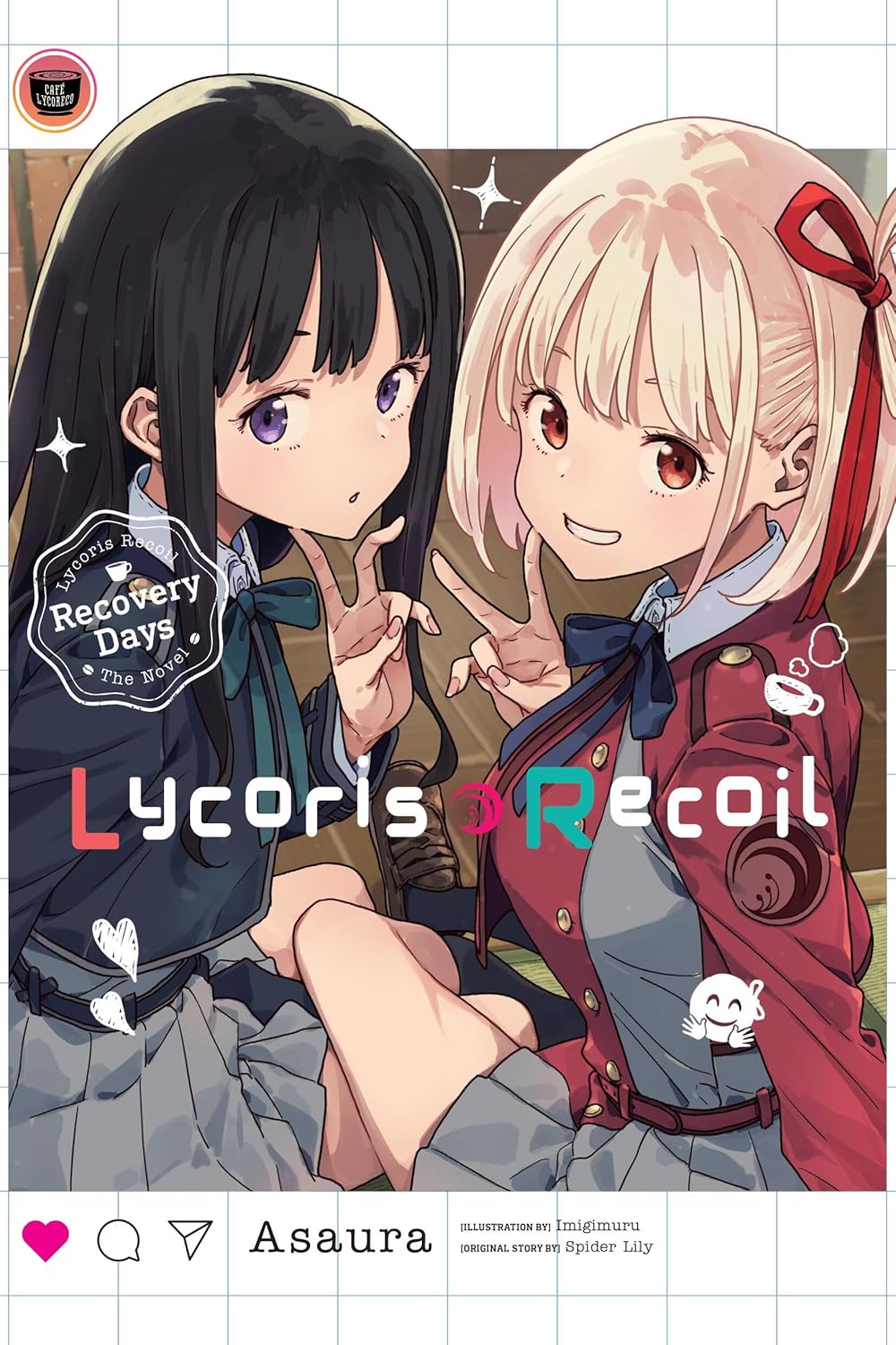 Lycoris Recoil: Recovery Days, Vol. 1 (Light Novel): Volume 1