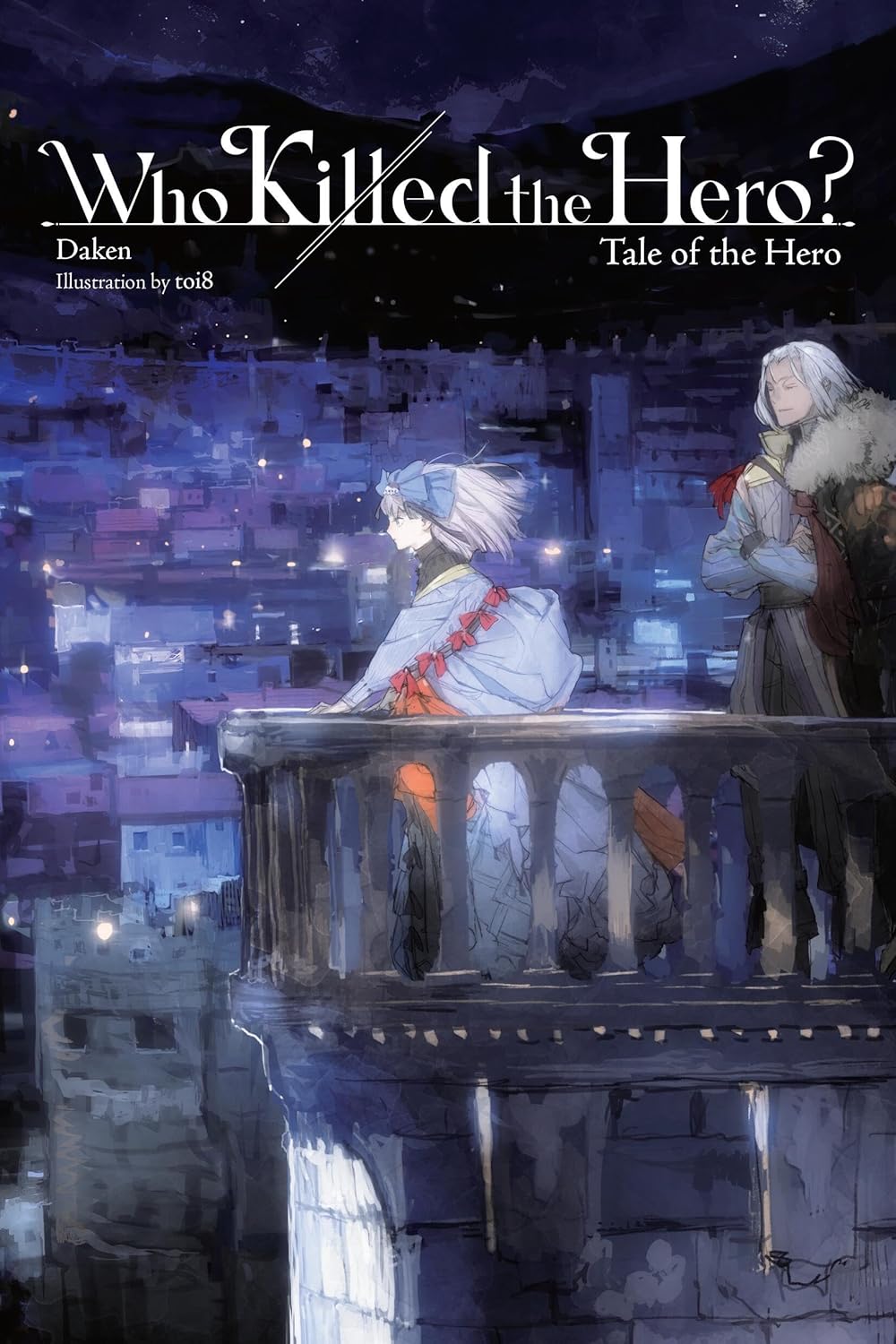 Who Killed the Hero?, Vol. 3: Tale of the Hero