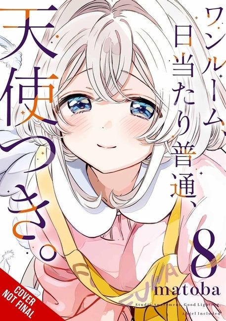 Studio Apartment, Good Lighting, Angel Included, Vol. 8: Volume 8