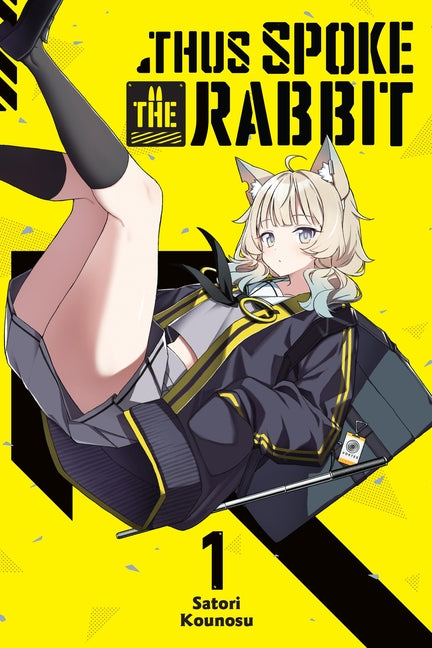 Thus Spoke the Rabbit, Vol. 1