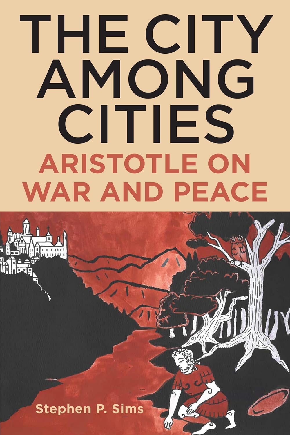The City Among Cities: Aristotle on War and Peace