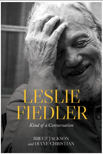 Leslie Fiedler: Kind of a Conversation