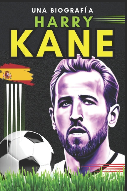 Harry Kane: Una biografia