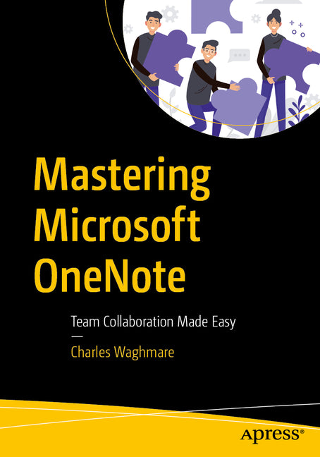 Mastering Microsoft Onenote: Team Collaboration Made Easy