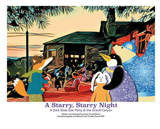 A Starry, Starry Night - A Dark Skies Party at The Grand Canyon