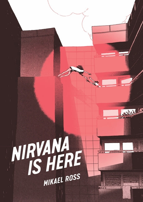 Nirvana Is Here