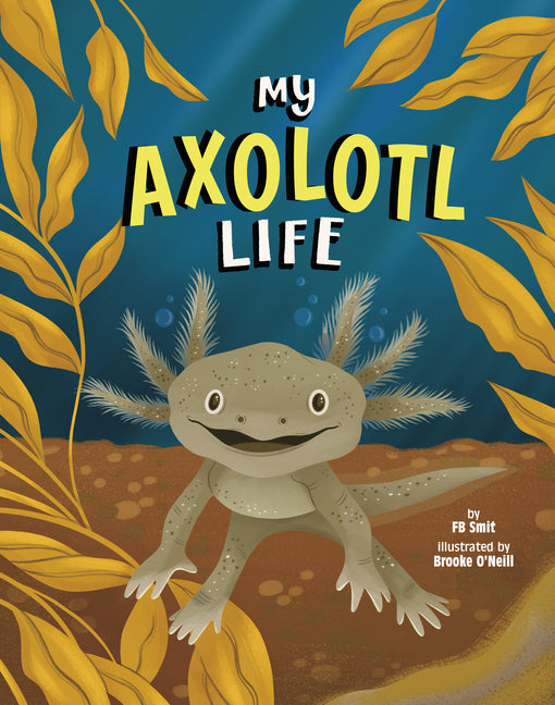 My Axolotl Life