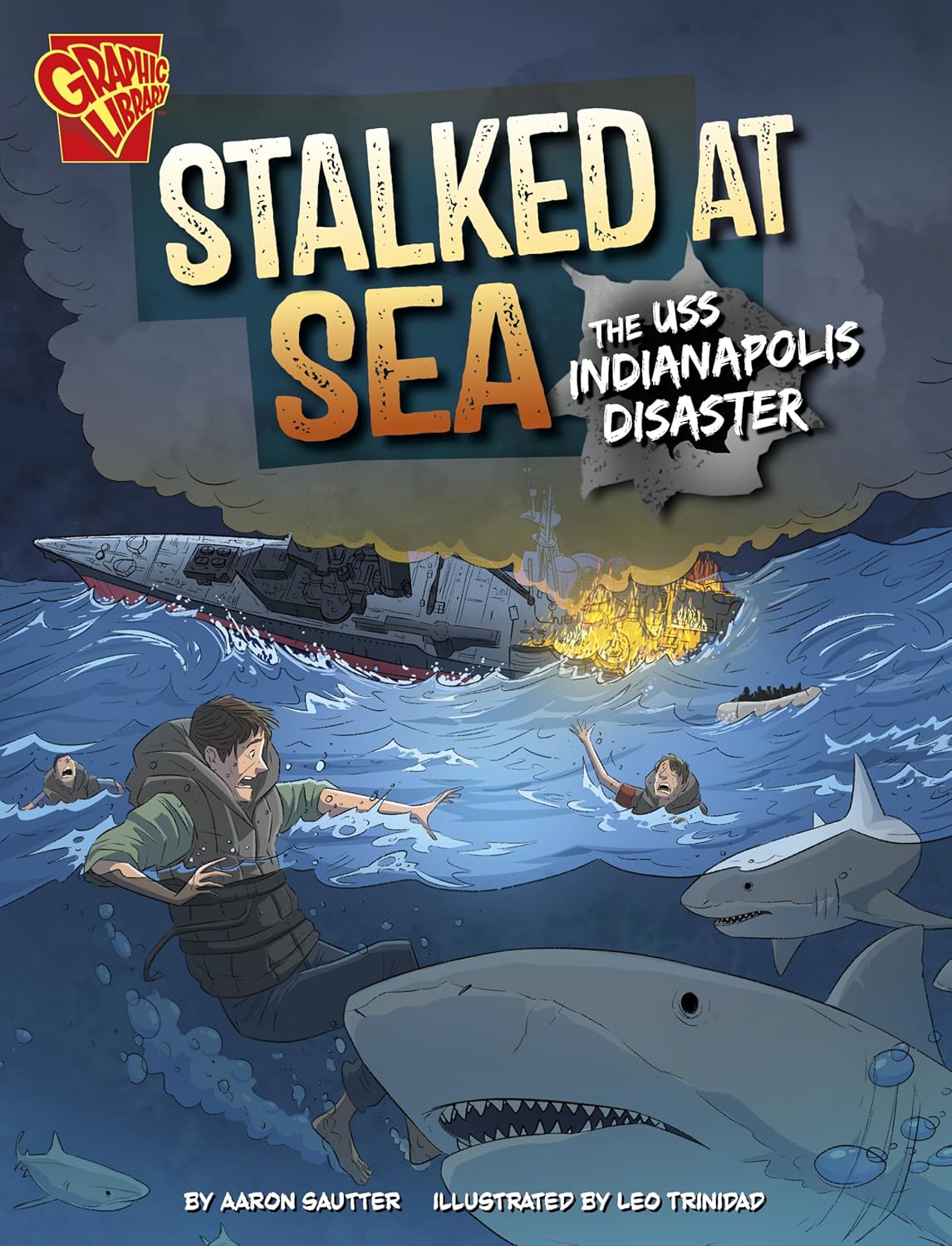 Stalked at Sea: The USS Indianapolis Disaster