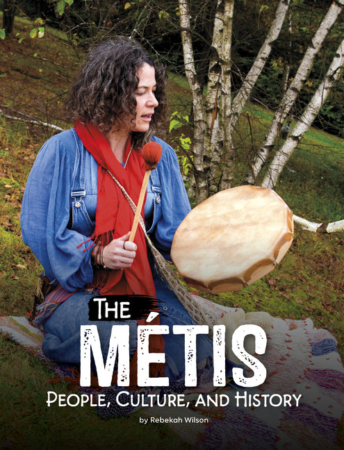 The Metis: People, Culture, and History