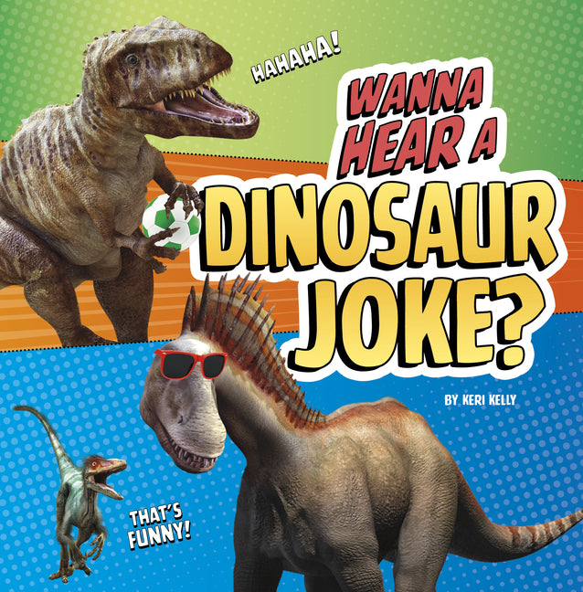 Wanna Hear a Dinosaur Joke?