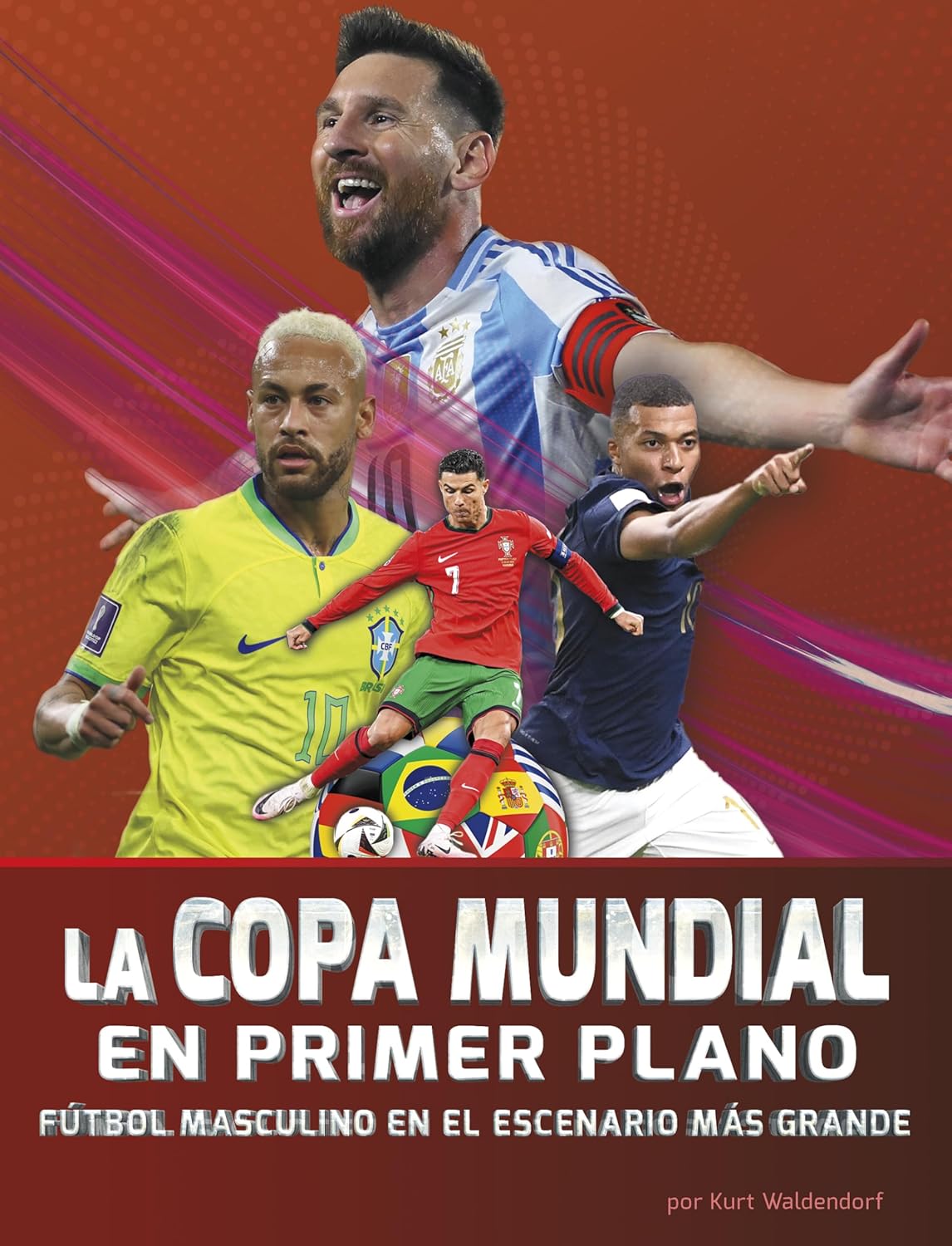 La Copa Mundial En Primer Plano: Futbol Masculino En El Escenario Mas Grande