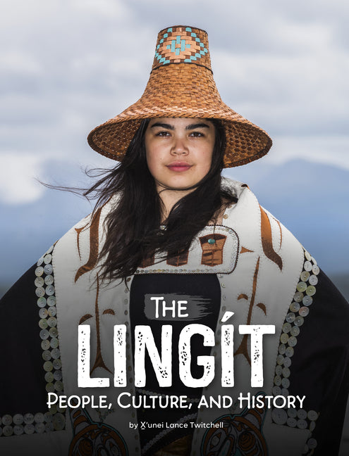 The Lingit: People, Culture, and History