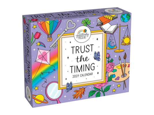 Positively Present 2027 Day-To-Day Calendar: Trust the Timing