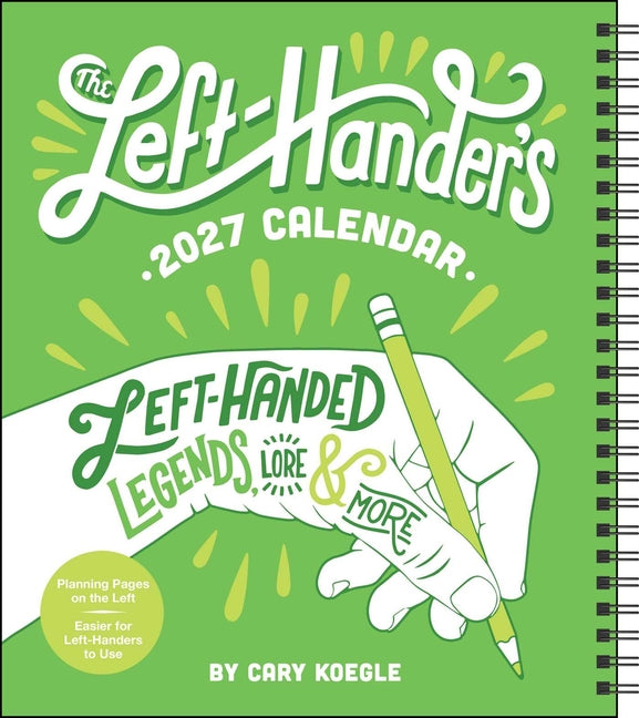 The Left-Hander's 2027 Weekly Planner Calendar