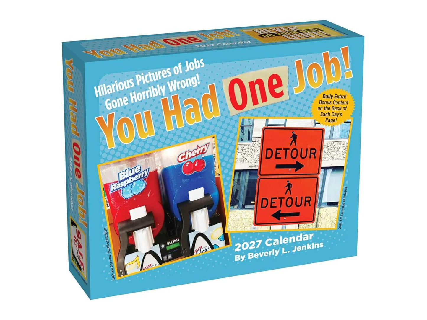 You Had One Job 2027 Day-To-Day Calendar