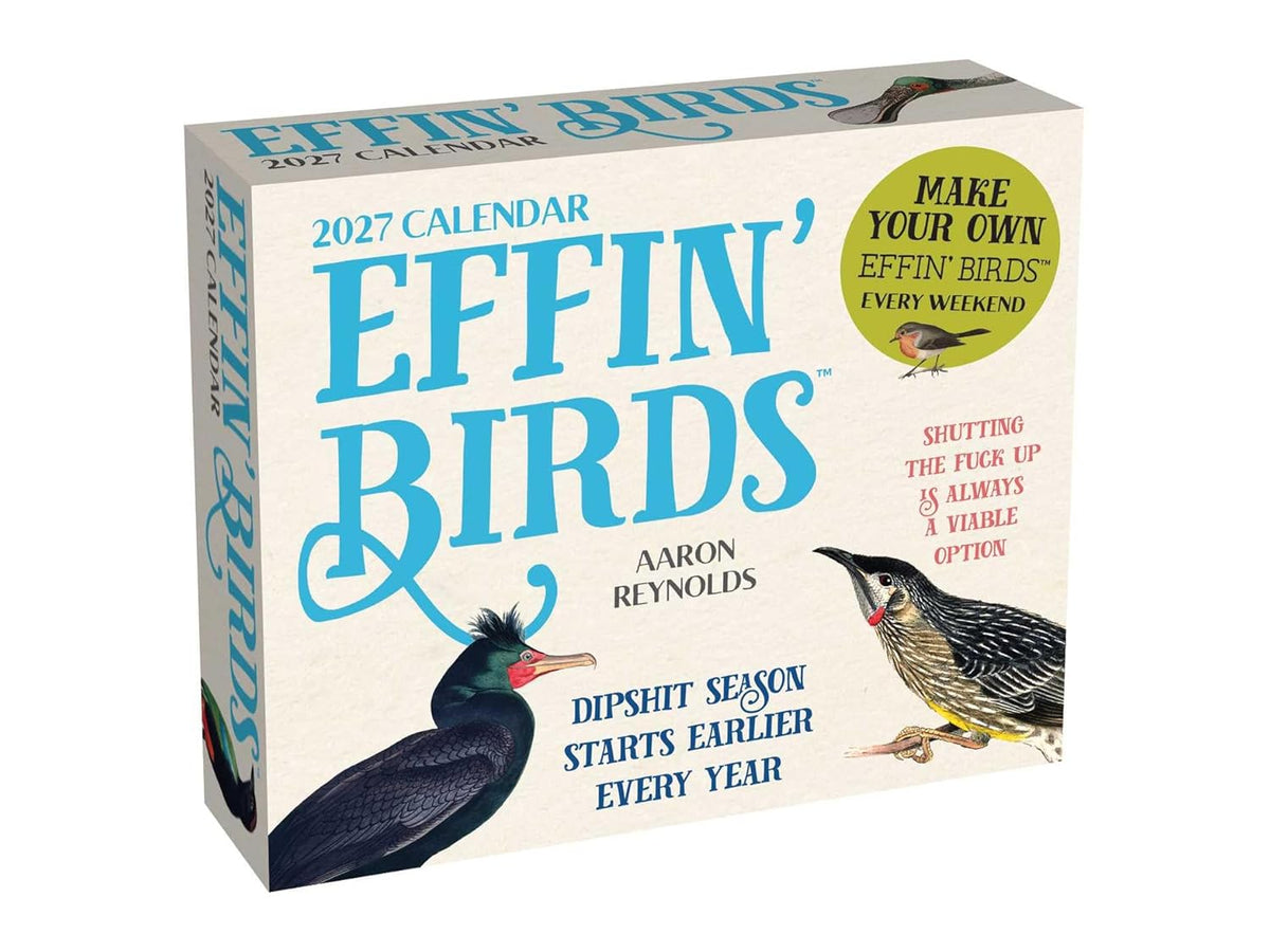Effin' Birds 2027 Day-To-Day Calendar
