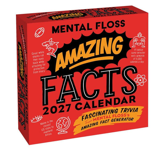 Amazing Facts from Mental Floss 2027 Day-To-Day Calendar