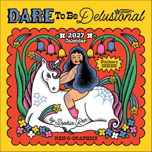 Ren-O-Graphics 2027 Wall Calendar with Stickers: Dare to Be Delusional