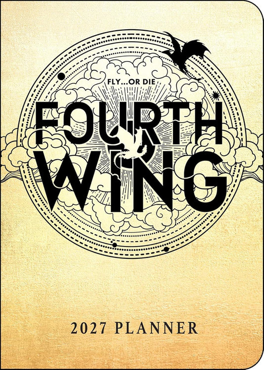 Fourth Wing 2027 Monthly/Weekly 12-Month Planner Calendar