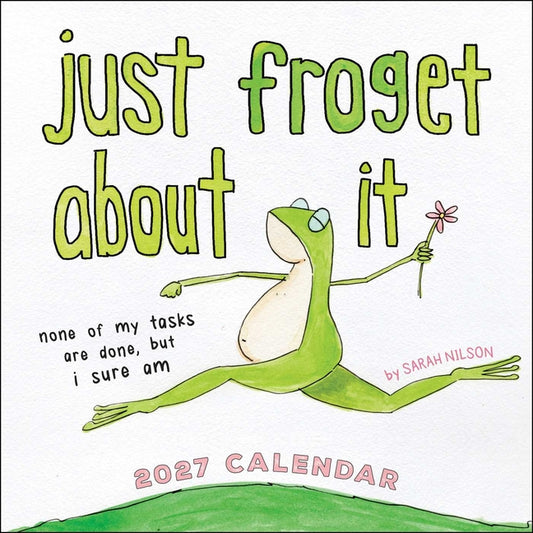 Just Froget about It 2027 Mini Wall Calendar