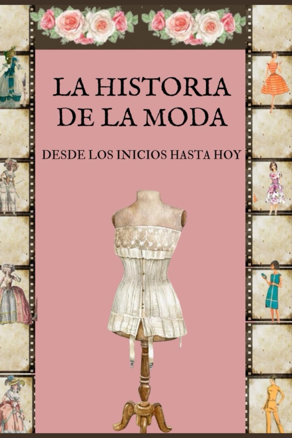 La Historia de la Moda: Desde la prehistoria hasta la actualidad 2024-Enfoque de su desarrollo desde el siglo XIV- influencias sociales y Pop en la moda.