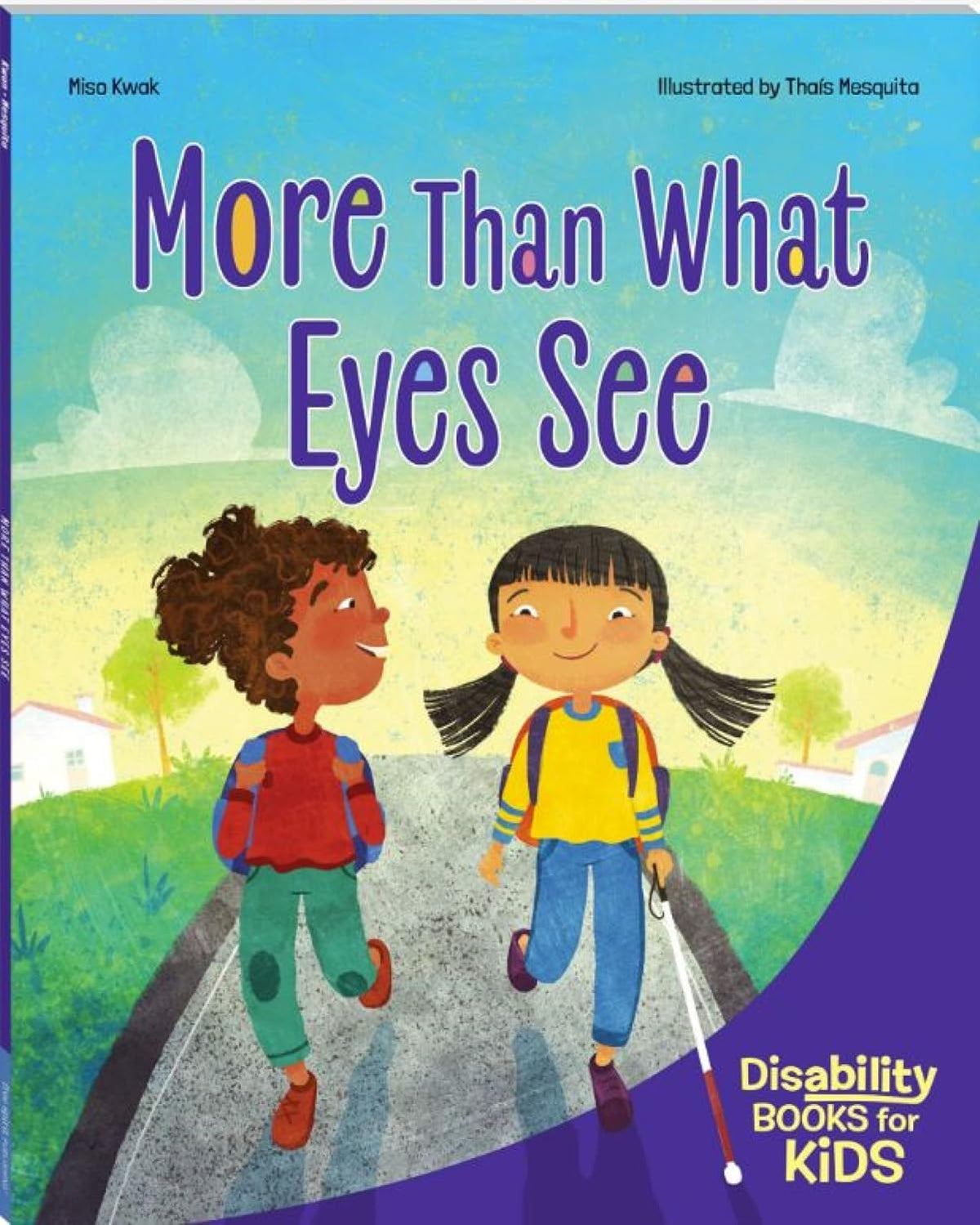 More Than What Eyes See: A Book about Blindness