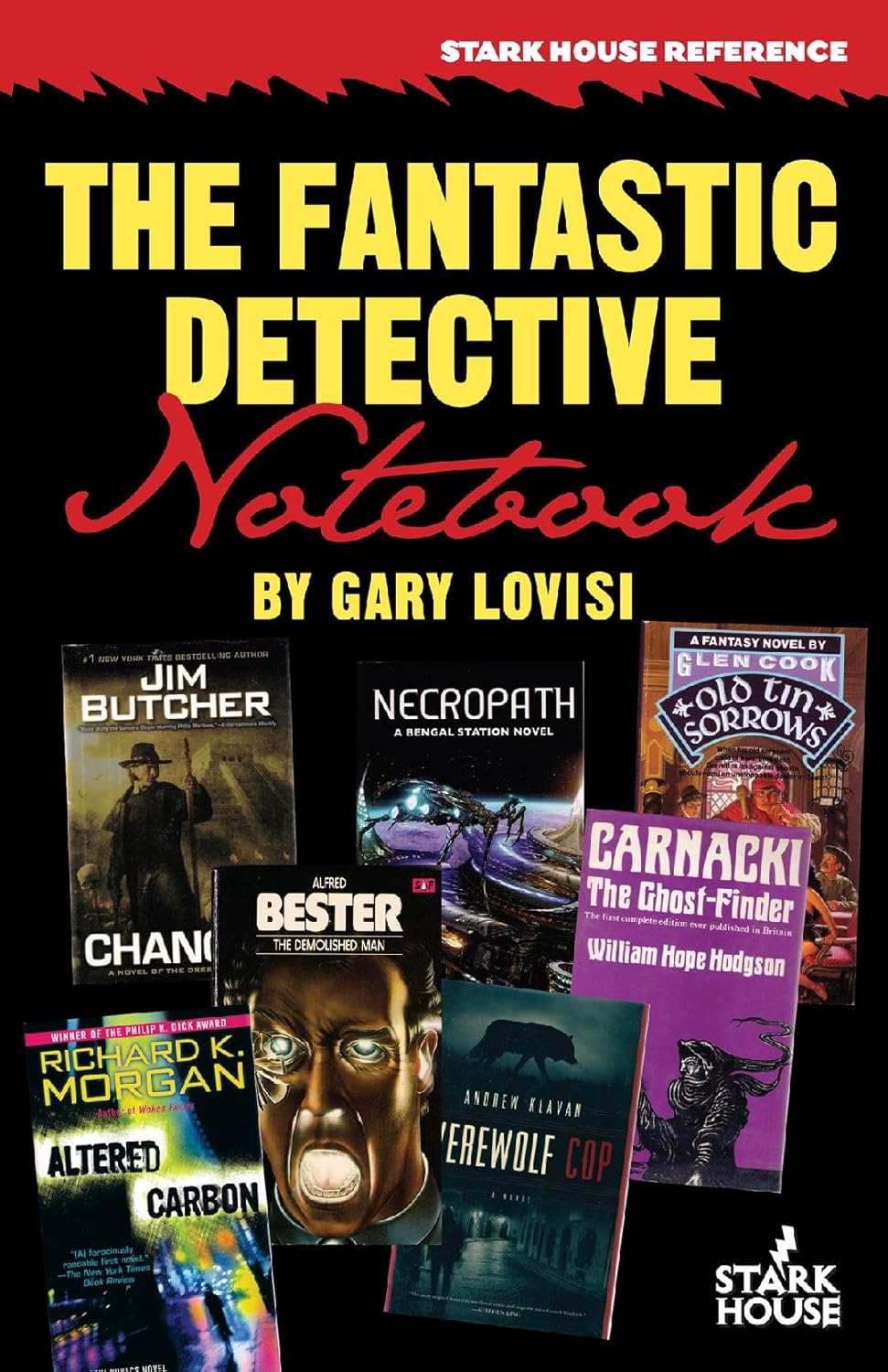 The Fantastic Detective Notebook: A Survey and Index to Cross-Genre Mystery & Detective Novels in Science Fiction, Fantasy and Horror