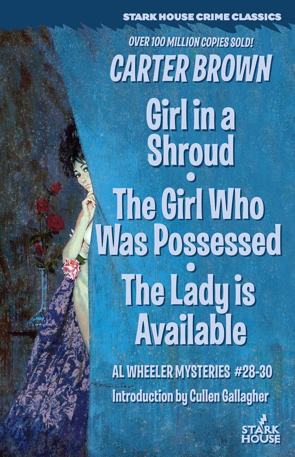 Girl in a Shroud / The Girl Who Was Possessed / The Lady is Available