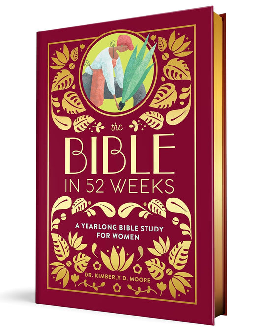 Bible in 52 Weeks (Deluxe Edition): A Yearlong Bible Study for Women