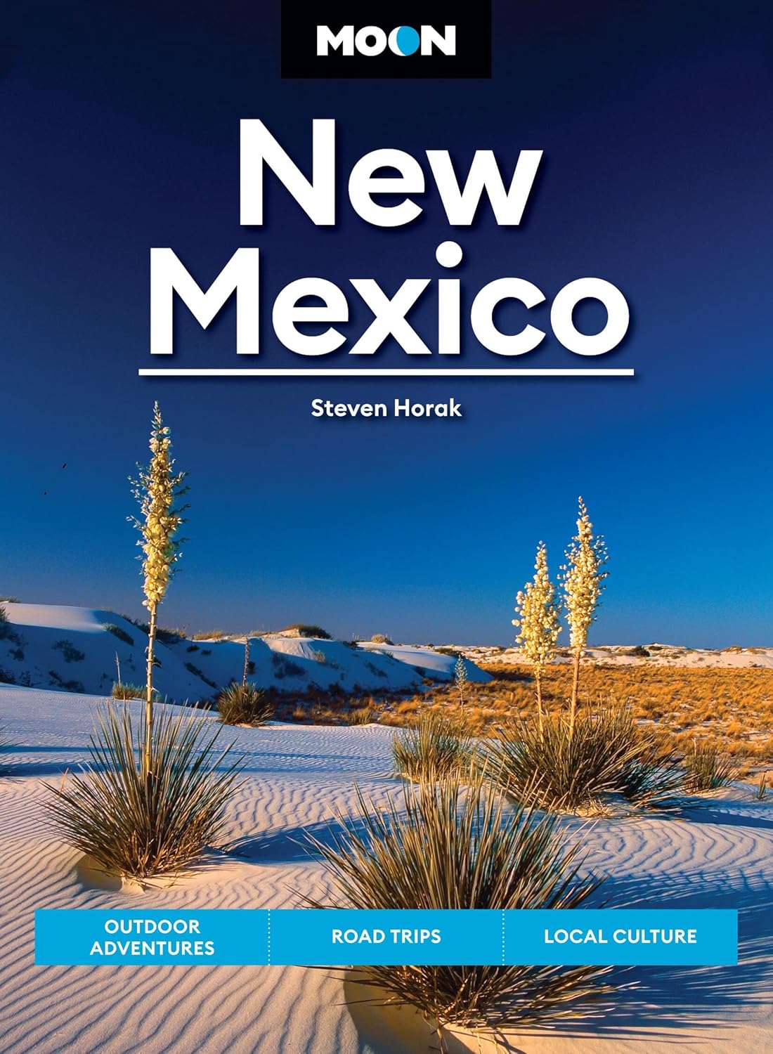 Moon New Mexico: Outdoor Adventures, Road Trips, Local Culture (Revised)