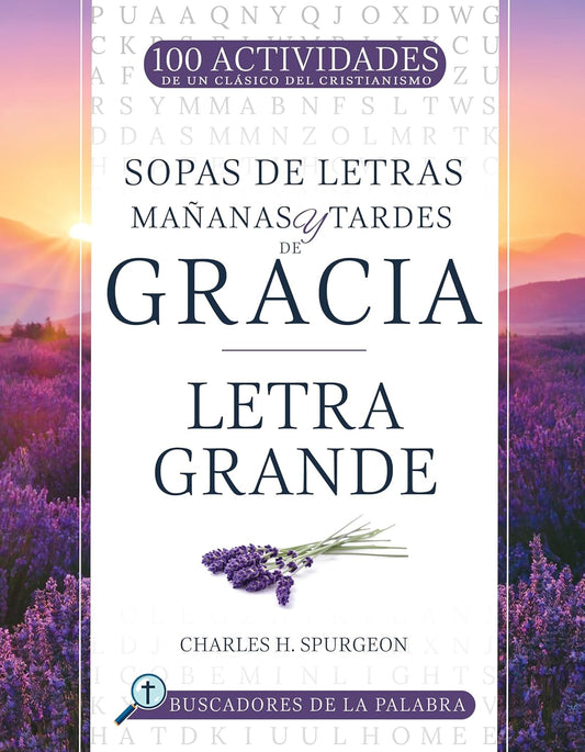 Mananas Y Tardes de Gracia: Letra Grande (Spanish Language Edition, Mornings and Evenings of Grace (Spanish))