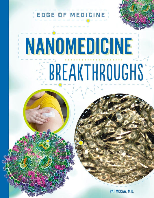 Nanomedicine Breakthroughs