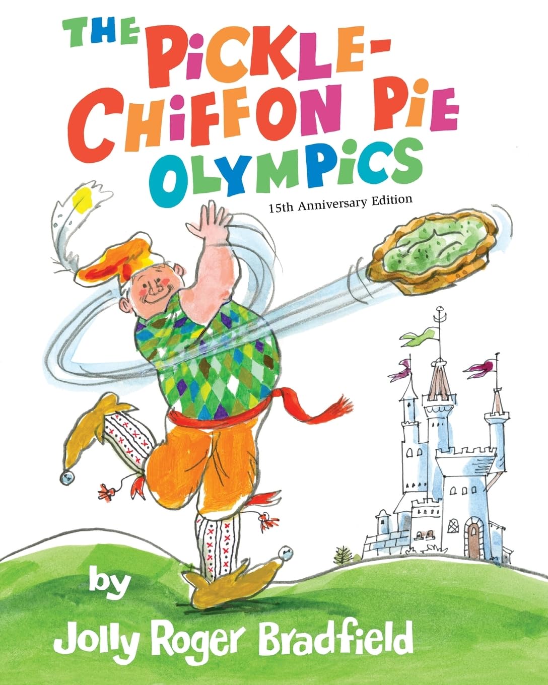 The Pickle-Chiffon Pie Olympics (Anniversary)
